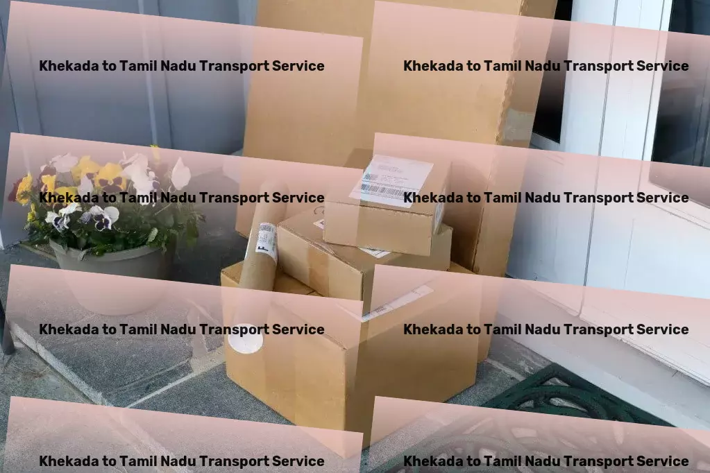 Khekada to Tamil Nadu Transport Your strategic ally in mastering Indian logistics. - Nationwide shipping coordination