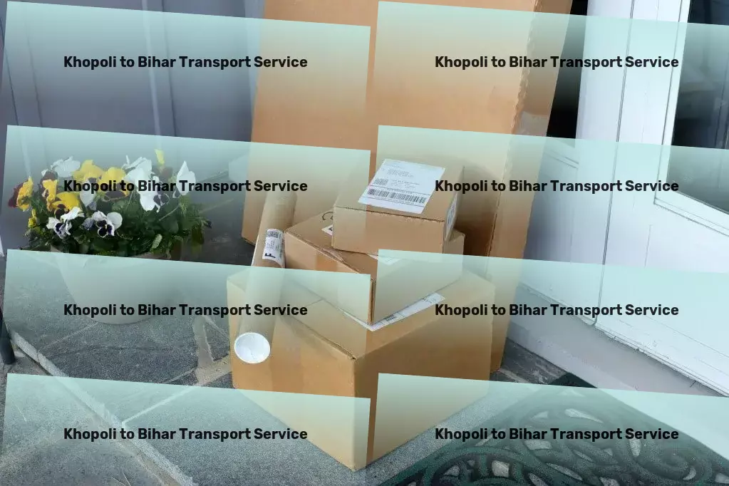 Khopoli to Bihar Transport Warehousing and distribution