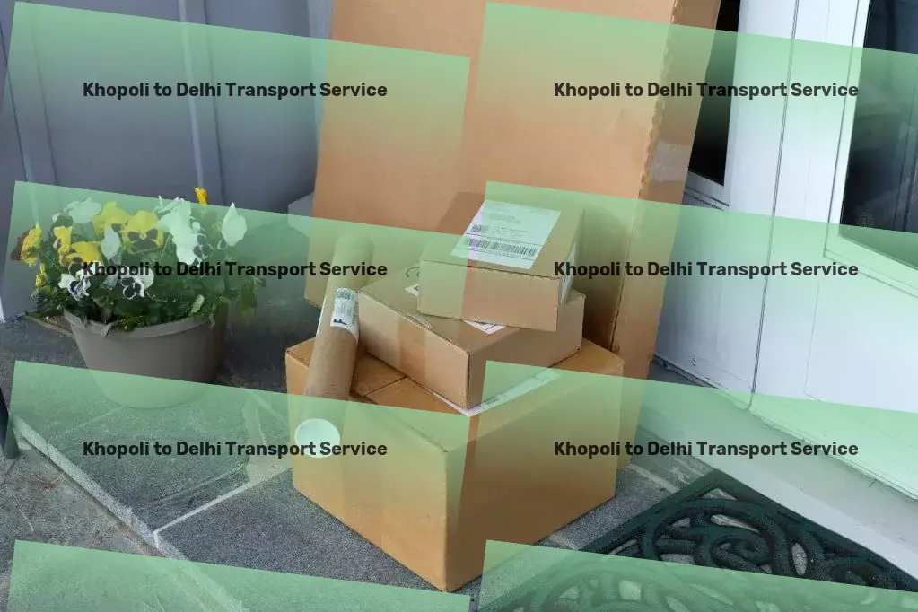 Khopoli to Delhi Transport Freight booking online