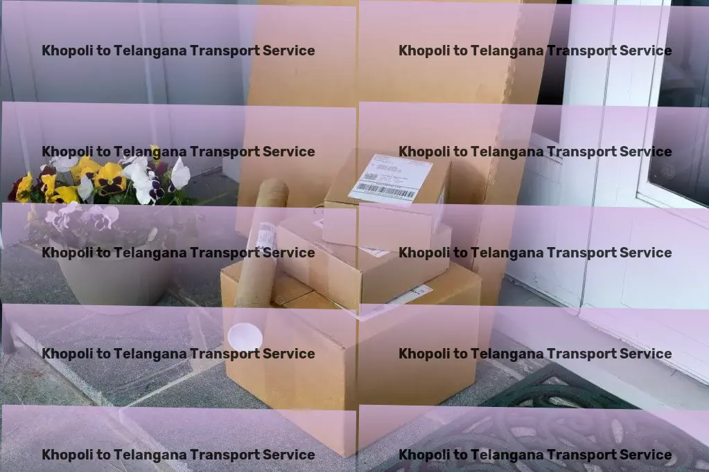 Khopoli to Telangana Transport Custom freight operations