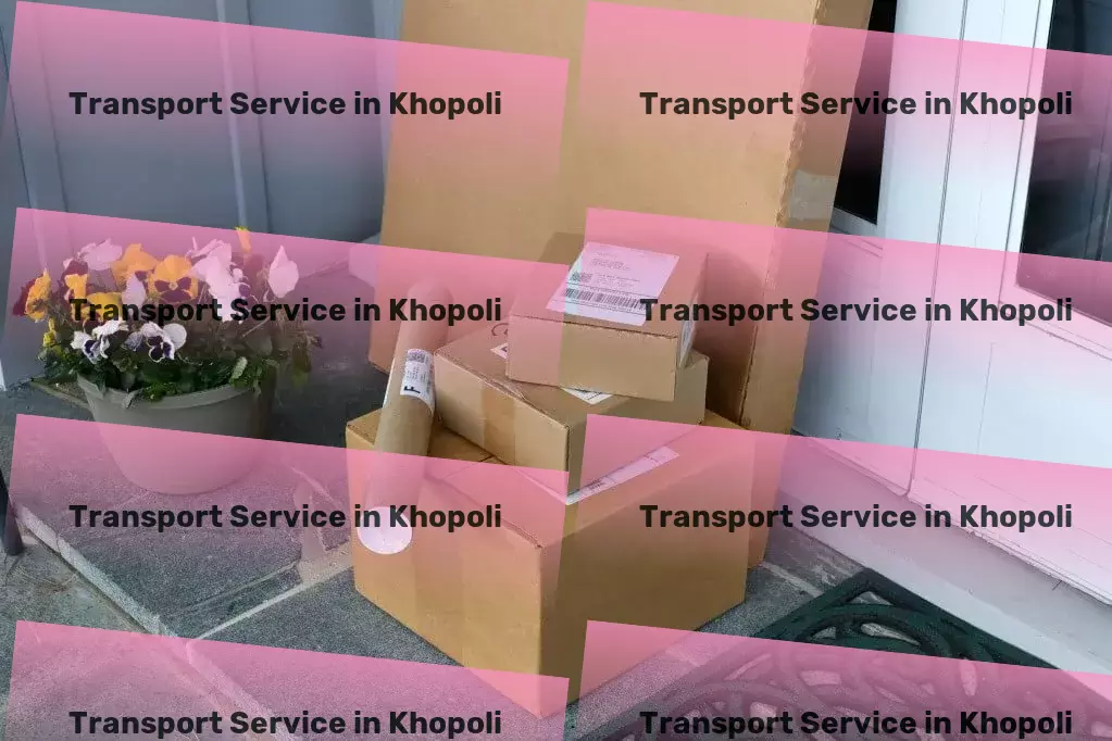 Household Goods Transport in Khopoli, Maharashtra (MH) Quick courier dispatch