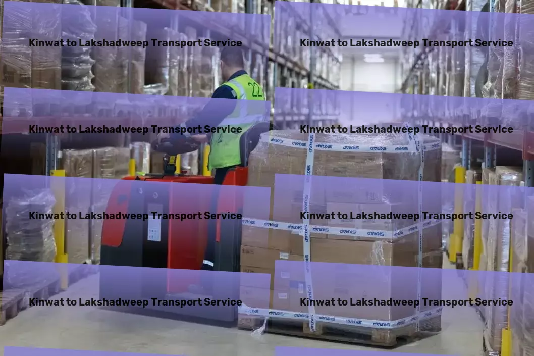 Kinwat to Lakshadweep Transport Building stronger logistics networks within India! - Specialized furniture logistics