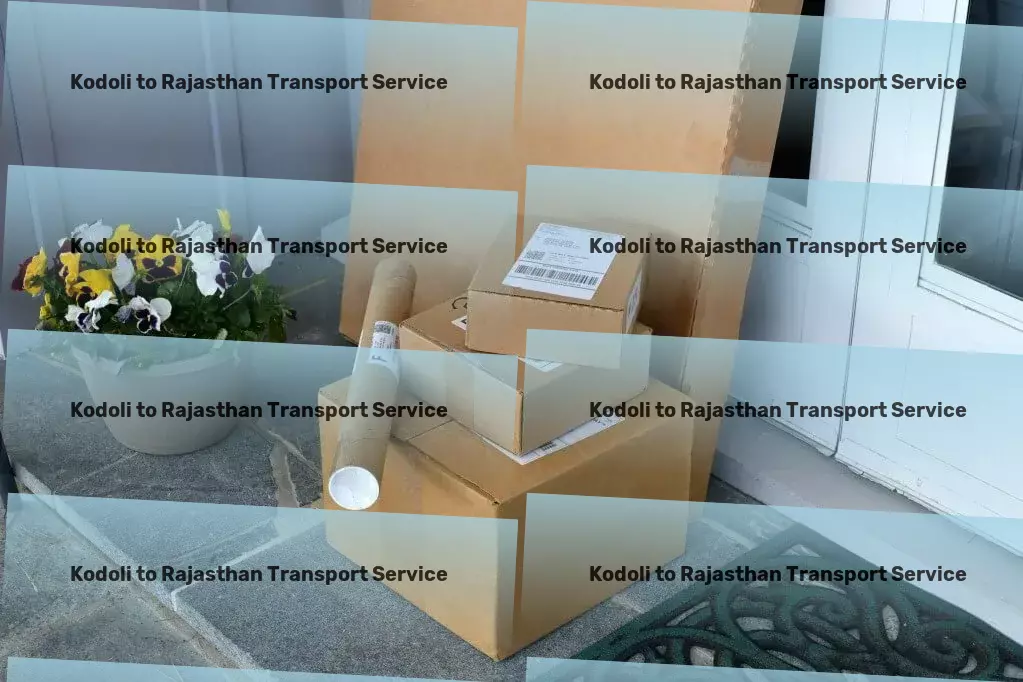 Kodoli to Rajasthan Transport Build a greener future with our eco-friendly products. - Express freight operations