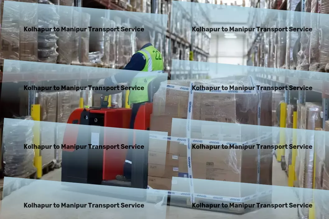 Kolhapur to Manipur Transport Efficiency, reliability, and excellence: our ethos for Indian logistics. - Long-haul cargo logistics