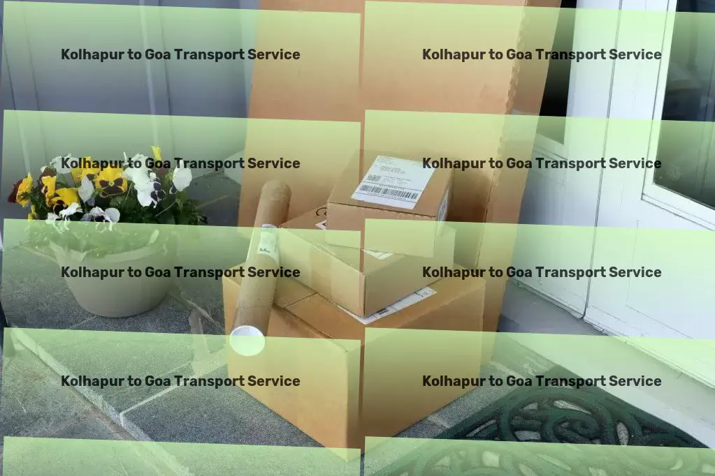 Kolhapur to Goa Transport Your ally in seamless and efficient goods delivery across India! - Full-service cargo transport