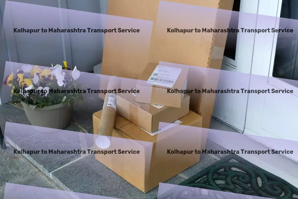 Kolhapur to Maharashtra Transport Capitalize on top-notch transport services throughout India! - Advanced parcel delivery