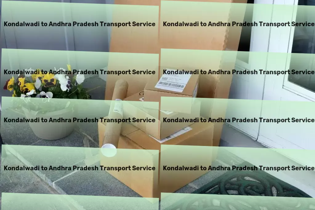 Kondalwadi to Andhra Pradesh Transport India's gateway to effortless and reliable goods transport! - Nationwide packers and movers