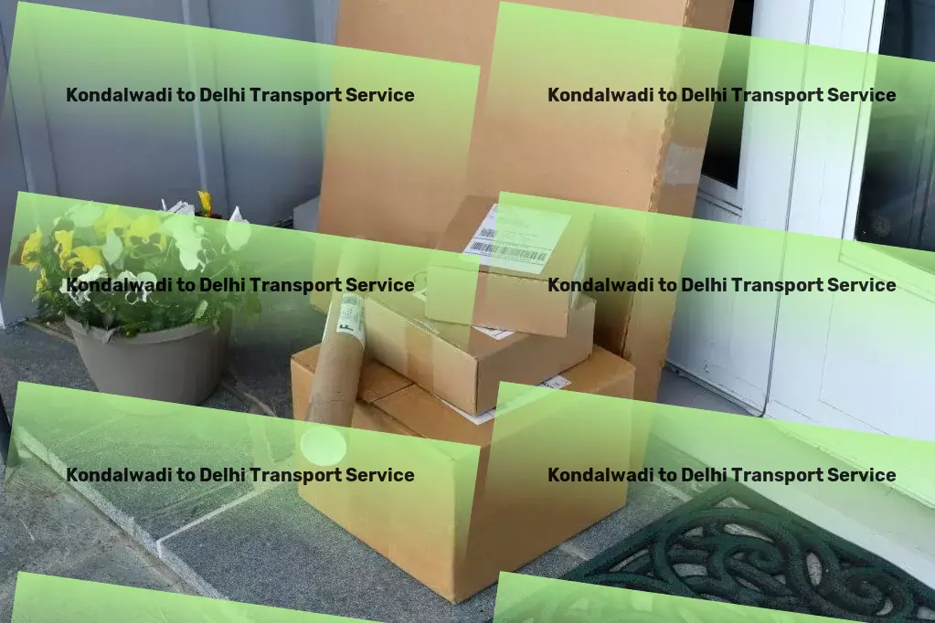 Kondalwadi to Delhi Transport Fast goods shipping solutions