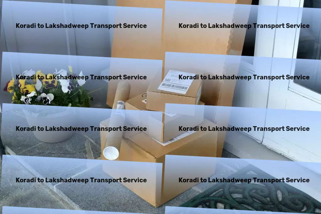 Koradi to Lakshadweep Transport Embrace the art of relaxation with our wellness products. - Door-to-door freight services