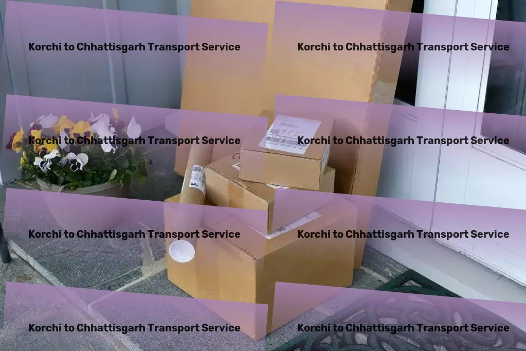 Korchi to Chhattisgarh Transport Driven by excellence in Indian freight services! - Custom freight services