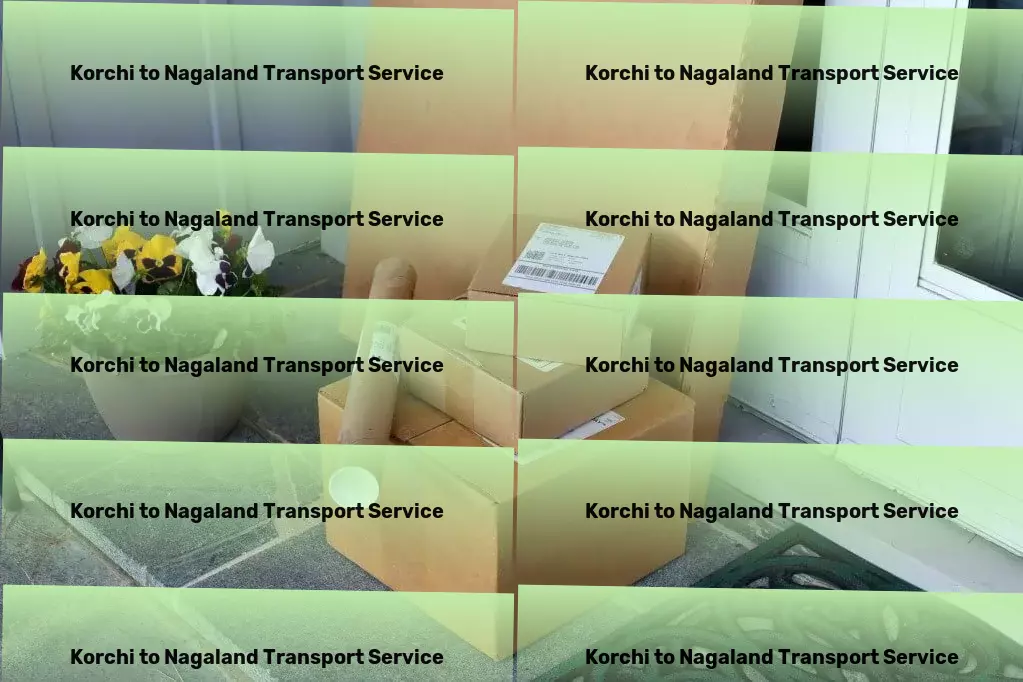 Korchi to Nagaland Transport Personal cargo transport