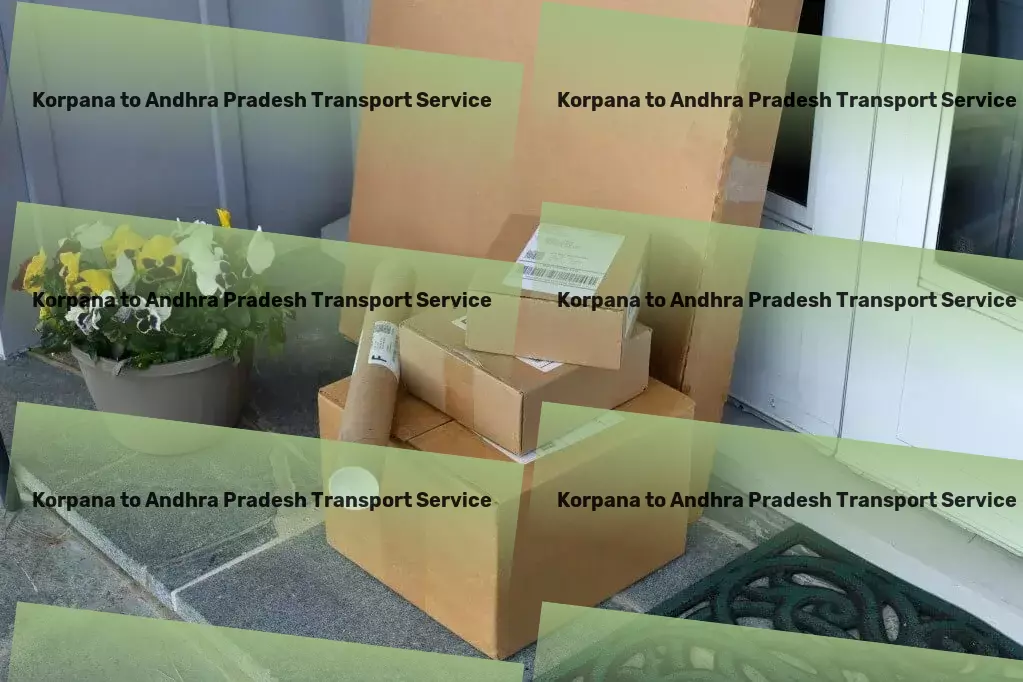 Korpana to Andhra Pradesh Transport Join the revolution of hassle-free shipping in India today! - Household Parcel Service