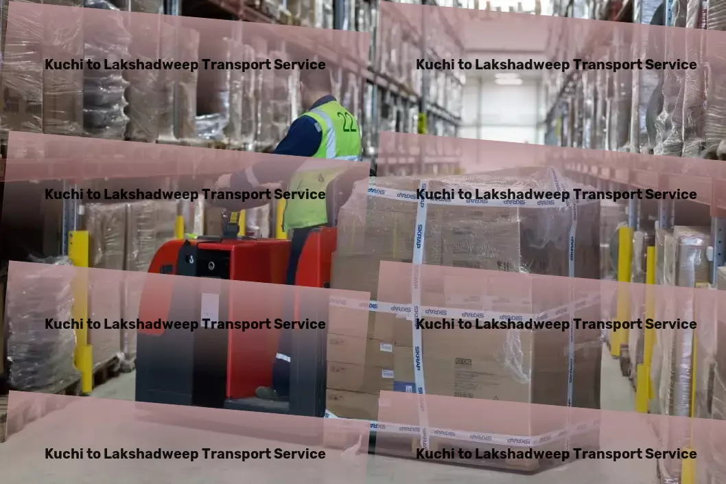 Kuchi to Lakshadweep Transport The most reliable hands for your logistics needs in India. - Heavy equipment shipping