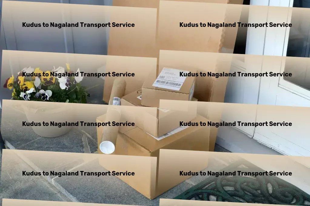 Kudus to Nagaland Transport Elevating your shipping operations within India handsomely! - Custom cargo services