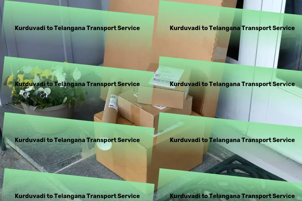 Kurduvadi to Telangana Transport Beyond accommodation: Crafting complete travel experiences. - Critical freight solutions