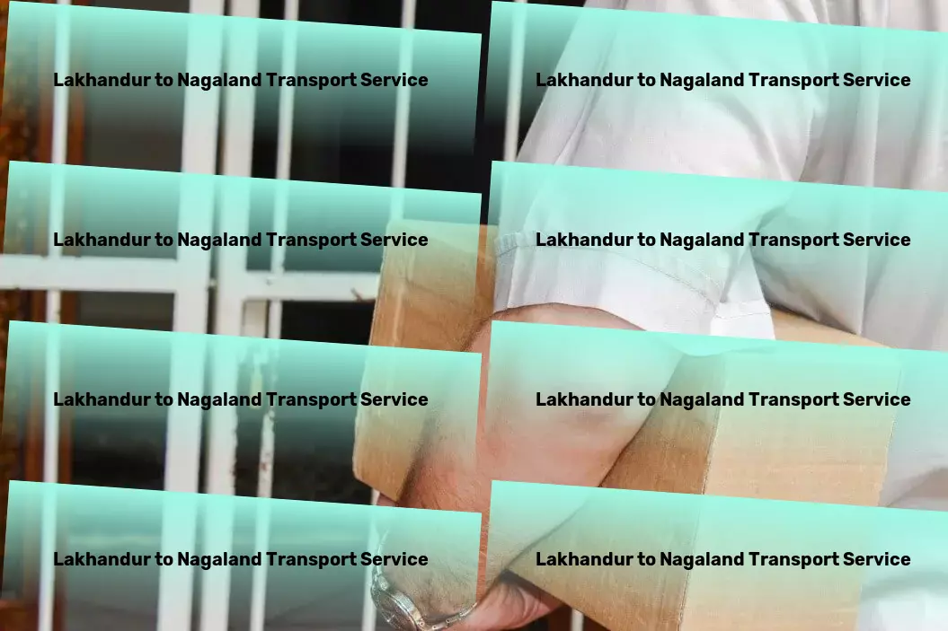 Lakhandur to Nagaland Transport On-demand transport