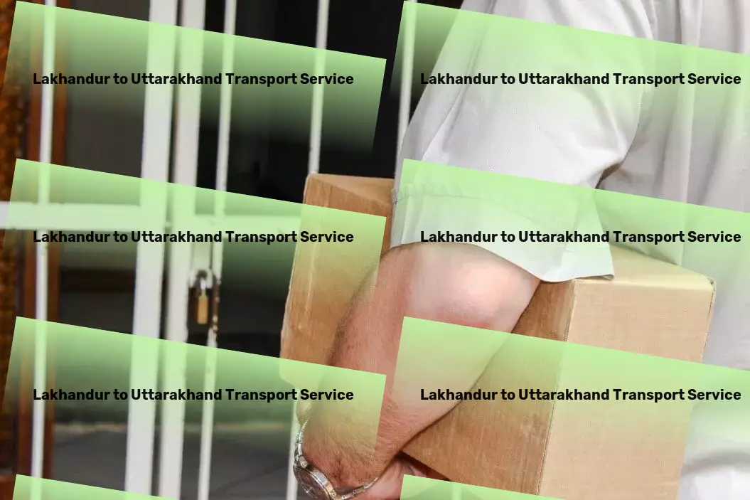 Lakhandur to Uttarakhand Transport Advanced cargo logistics